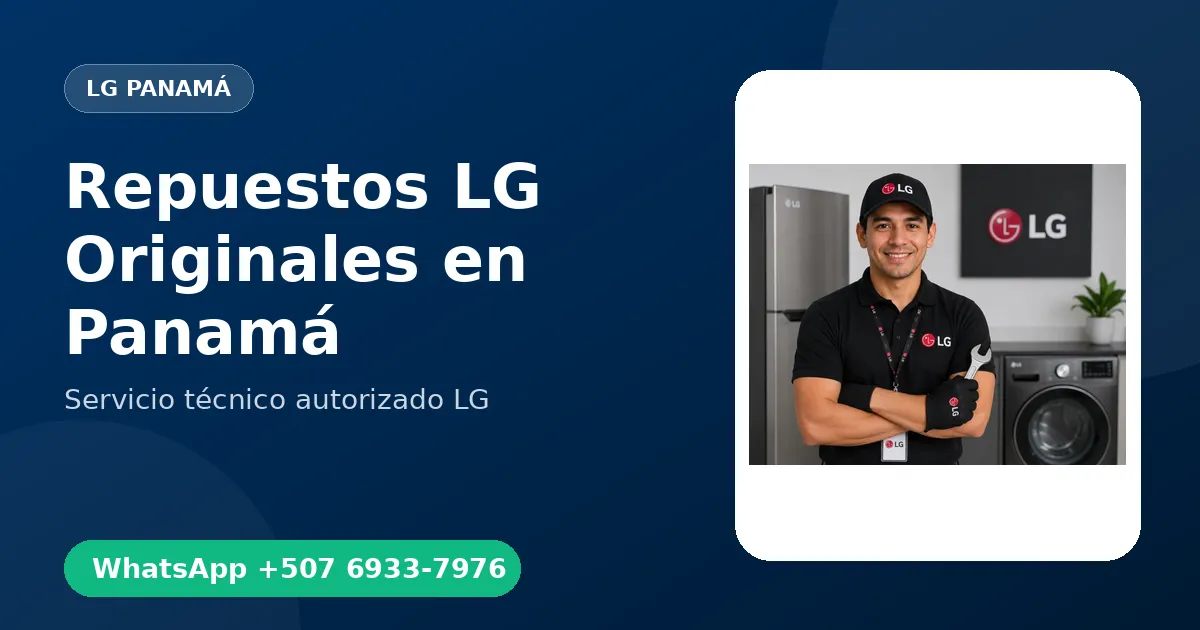 Repuestos LG Originales en Panamá
