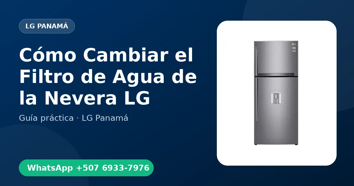Cómo Cambiar el Filtro de Agua de la Nevera LG