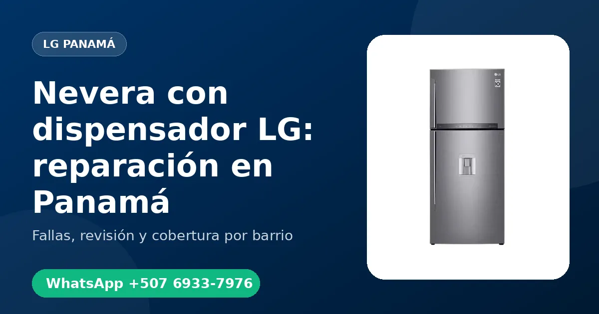 Nevera con dispensador LG en Ancón