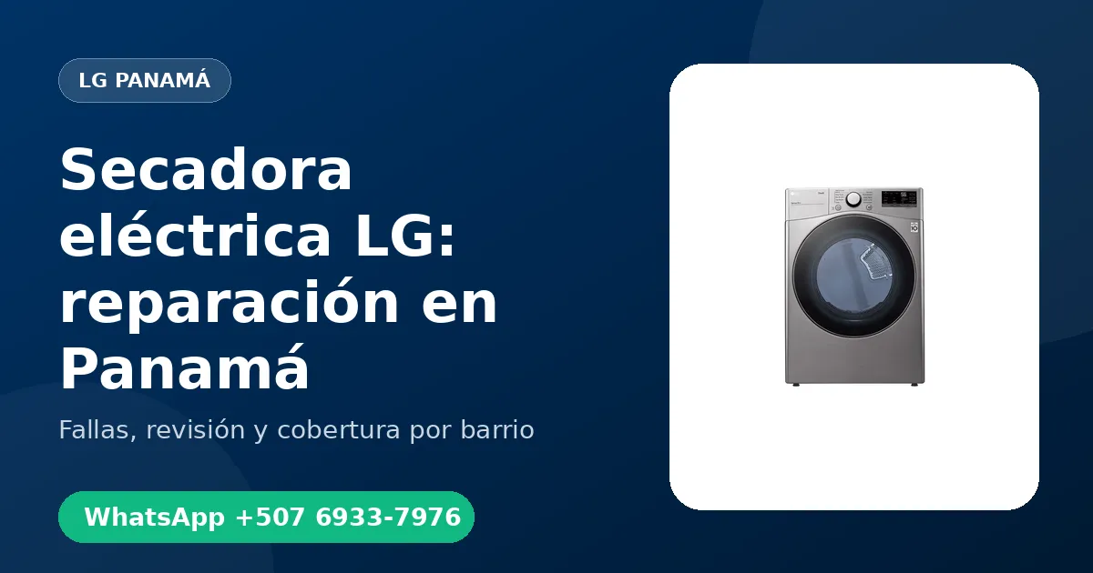 Secadora eléctrica LG: reparación en Panamá